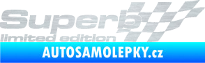 Samolepka Superb limited edition pravá škrábaný hliník