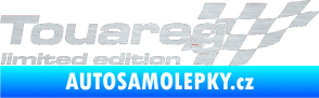 Samolepka Touareg limited edition pravá škrábaný hliník