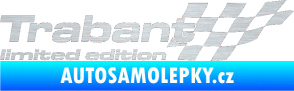Samolepka Trabant limited edition pravá škrábaný hliník