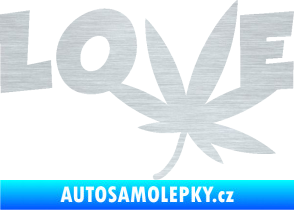 Samolepka Travka 005 love škrábaný hliník