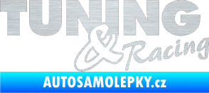 Samolepka Tuning racing 001 škrábaný hliník