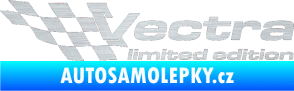 Samolepka Vectra limited edition levá škrábaný hliník
