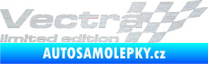 Samolepka Vectra limited edition pravá škrábaný hliník