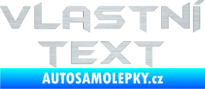 Samolepka Vlastní text - Batman škrábaný hliník