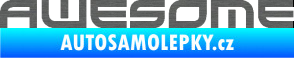 Samolepka Awesome škrábaný titan