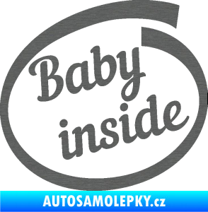 Samolepka Baby inside dítě v autě nápis škrábaný titan