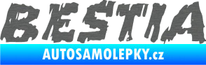Samolepka Bestia škrábaný titan