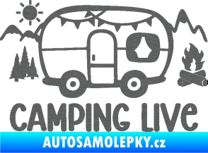 Samolepka Camping live 001 pravá cestování v karavanu škrábaný titan
