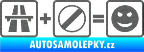 Samolepka Dálnice + konec omezení rychlosti = jízda škrábaný titan