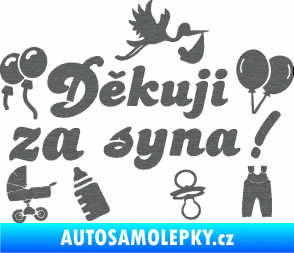 Samolepka Děkuji za syna nápis dítě v autě škrábaný titan