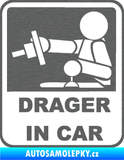 Samolepka Drager in car 002 škrábaný titan