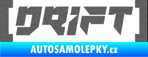 Samolepka Drift 006 nápis škrábaný titan