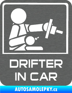 Samolepka Drifter in car 004 škrábaný titan