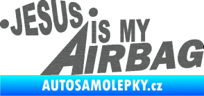 Samolepka Jesus is my airbag nápis škrábaný titan