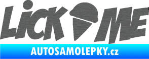 Samolepka Lick me nápis škrábaný titan