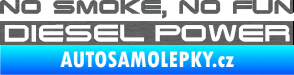 Samolepka No smoke. no fun, diesel power nápis škrábaný titan