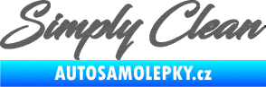 Samolepka Simply Clean nápis škrábaný titan