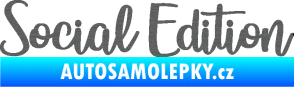 Samolepka Social edition nápis škrábaný titan