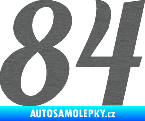 Samolepka Startovní číslo 84 typ 3  škrábaný titan