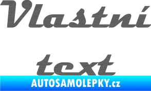 Samolepka Vlastní text - Magneto škrábaný titan