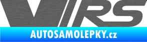 Samolepka VRS jedna barva škrábaný titan
