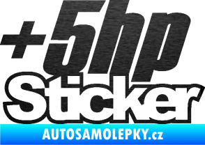 Samolepka + 5hp sticker 001 škrábaný kov černý