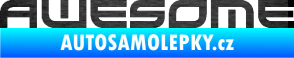 Samolepka Awesome škrábaný kov černý
