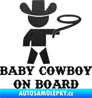 Samolepka Baby cowboy on board pravá škrábaný kov černý
