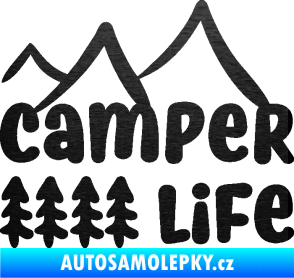 Samolepka Camper life 001 horská turistika škrábaný kov černý