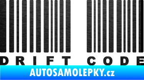 Samolepka Drift code škrábaný kov černý