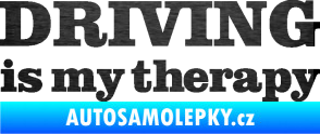 Samolepka Driving is my therapy nápis škrábaný kov černý