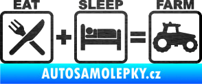 Samolepka Eat sleep farm škrábaný kov černý