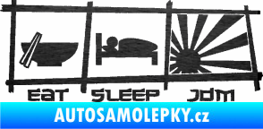 Samolepka Eat sleep JDM škrábaný kov černý