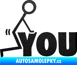 Samolepka Fuck you 002 škrábaný kov černý