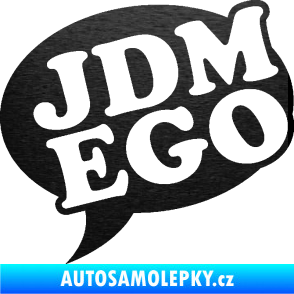 Samolepka JDM Ego škrábaný kov černý