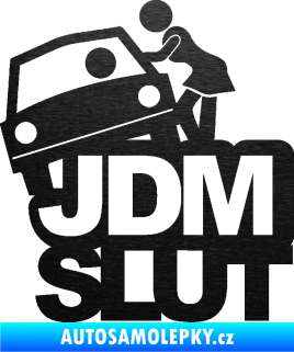 Samolepka JDM Slut 001 škrábaný kov černý