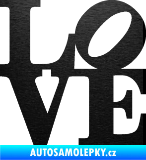 Samolepka Love 003 nápis škrábaný kov černý