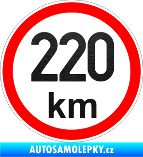 Samolepka Maximální rychlost 220km - nejvyšší konstrukční rychlost škrábaný kov černý