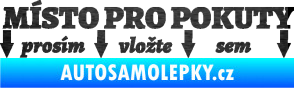 Samolepka Místo pro pokuty nápis na přední sklo škrábaný kov černý