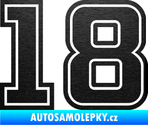 Samolepka Startovní číslo 18 typ 5 škrábaný kov černý