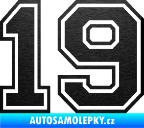 Samolepka Startovní číslo 19 typ 4 škrábaný kov černý
