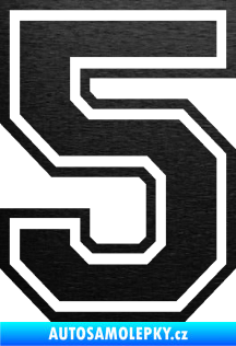 Samolepka Startovní číslo 5 typ 4 škrábaný kov černý