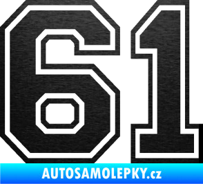 Samolepka Startovní číslo 61 typ 4 škrábaný kov černý