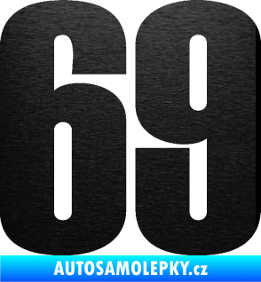 Samolepka Startovní číslo 69 typ 2        škrábaný kov černý