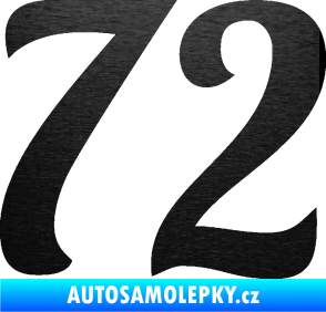 Samolepka Startovní číslo 72 typ 3   škrábaný kov černý