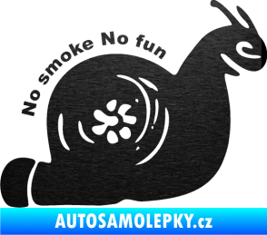 Samolepka Turbo šnek 005 no smoke no fun pravá škrábaný kov černý