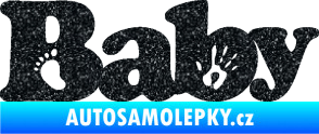 Samolepka Baby nápis otisk ručky a nožky Ultra Metalic černá