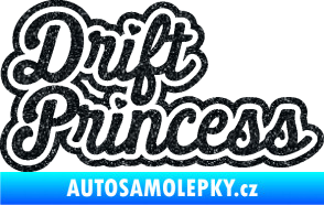 Samolepka Drift princess nápis Ultra Metalic černá
