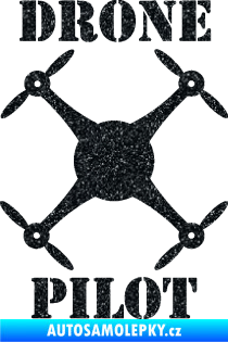 Samolepka Drone pilot  nápis  Ultra Metalic černá