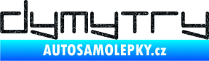 Samolepka Dymytry 002 Ultra Metalic černá